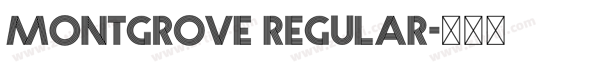 Montgrove Regular字体转换